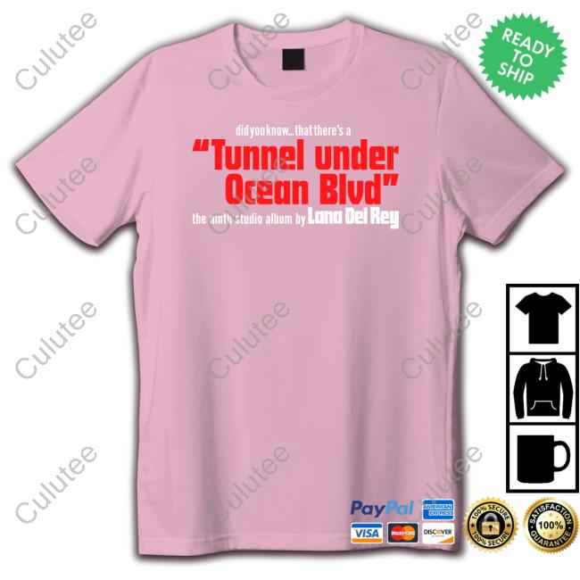 Lana Del Rey Merch Did You Know That There's A Tunnel Under Ocean Blvd Long Sleeve Lana Del Rey Merch Did You Know That There's A Tunnel Under Ocean Blvd Long Sleeve