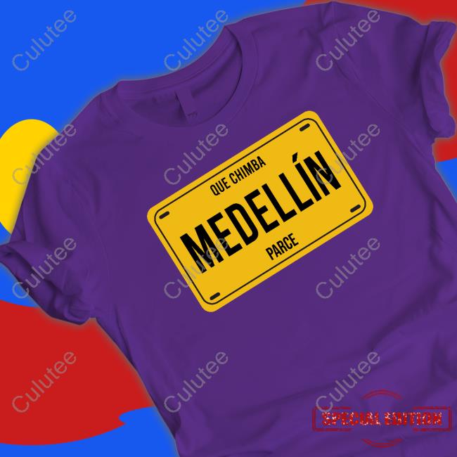 Official Doug Ellin Que Chimba Medellín Parce Shirt Official Doug Ellin Que Chimba Medellín Parce Shirt