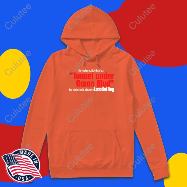 Lana Del Rey Merch Did You Know That There's A Tunnel Under Ocean Blvd Long Sleeve Lana Del Rey Merch Did You Know That There's A Tunnel Under Ocean Blvd Long Sleeve