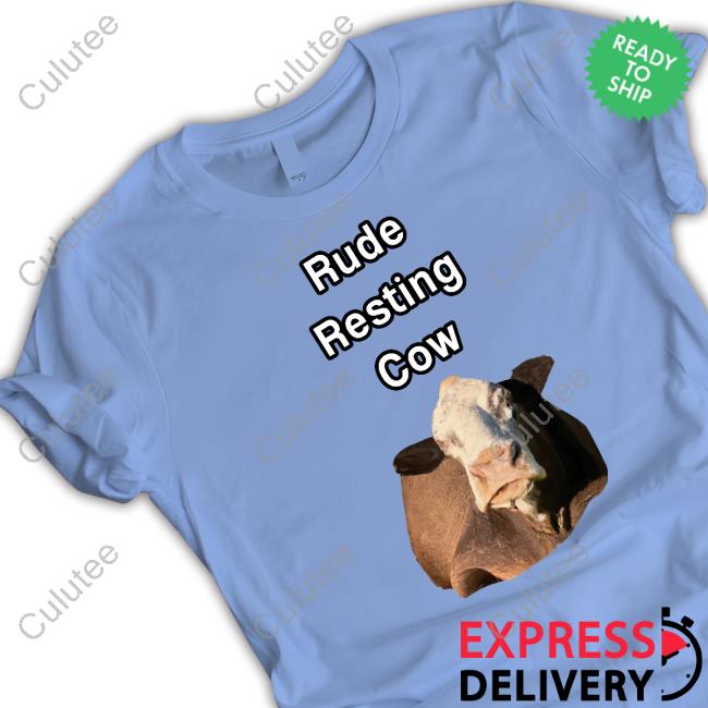 Official Undertime Slopper Merch Rude Resting Cow Shirt Official Undertime Slopper Merch Rude Resting Cow Shirt