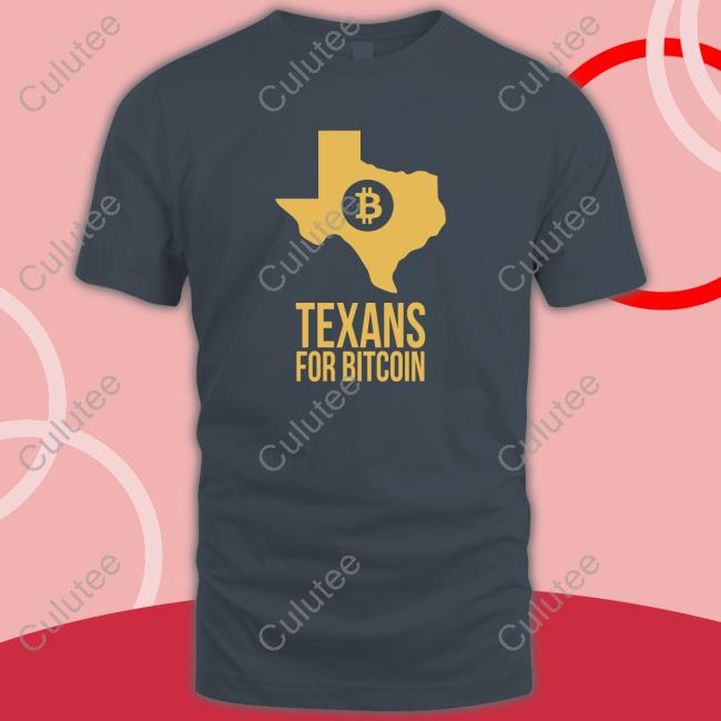 Official Texans For Bitcoin T-Shirt Official Texans For Bitcoin T-Shirt