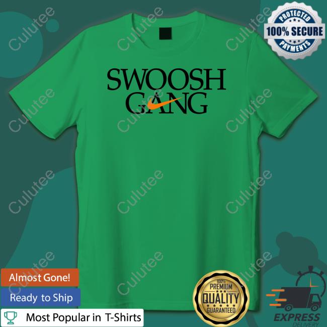 Swoosh Gang Shirt Swoosh Gang Shirt