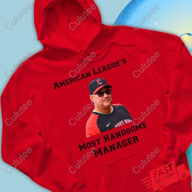Officia American League’S Most Handsome Manager Shirts Officia American League’S Most Handsome Manager Shirts