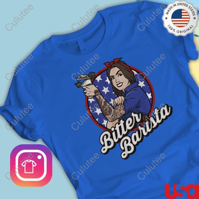 Bitter Barista Tee Shirt Bitter Barista Tee Shirt