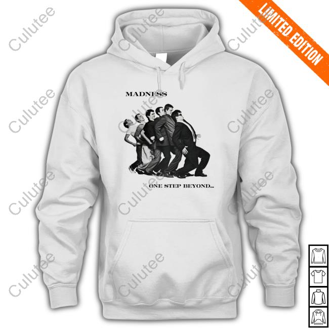 Madness One Step Beyond Hoodie Madness One Step Beyond Hoodie