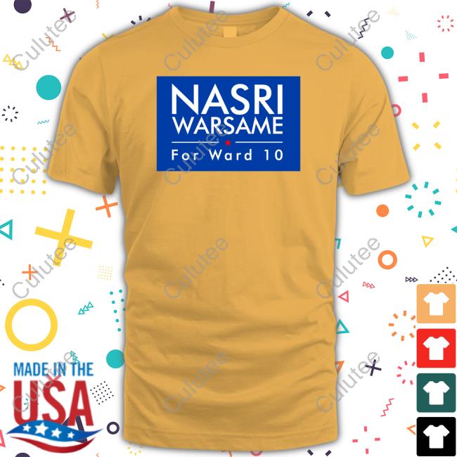 DFL Nasri Warsame For Ward 10 Shirt DFL Nasri Warsame For Ward 10 Shirt