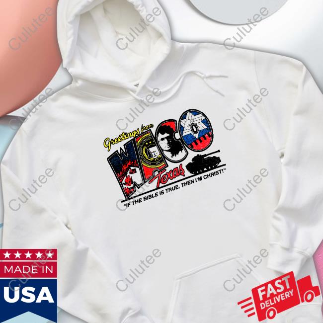 Greetings From Waco Texas Shirt Greetings From Waco Texas Shirt