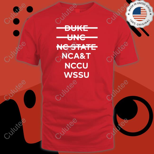 Ncat Nccu Wssu Shirt Ncat Nccu Wssu Shirt