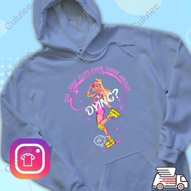 Official Captaintooshie Do You Guys Ever Think About Dying Hoodie Official Captaintooshie Do You Guys Ever Think About Dying Hoodie