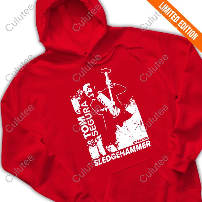 Sledgehammer Sweatshirt Sledgehammer Sweatshirt