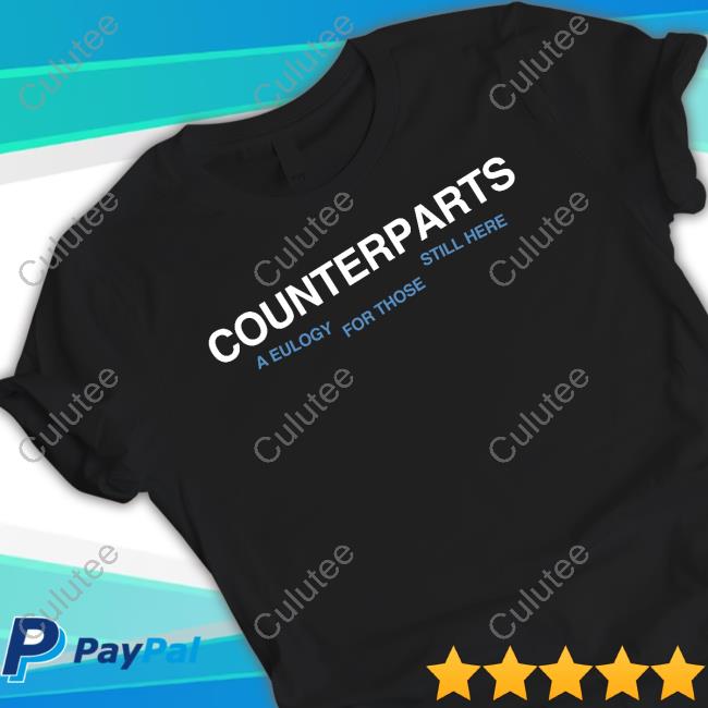 Counterparts A Eulogy For Those Still HereT-Shirt Counterparts A Eulogy For Those Still HereT-Shirt