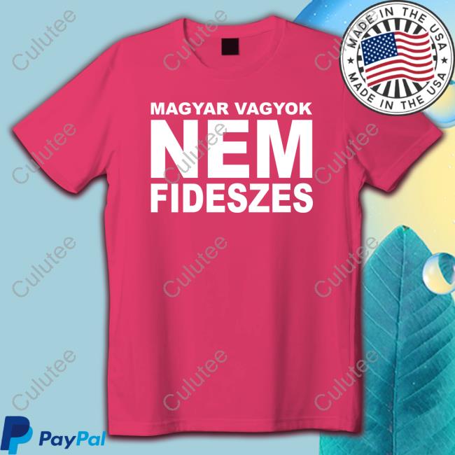 Official Gabor Kovacs Magyar Vagyok Nem Fideszes Hoodie Official Gabor Kovacs Magyar Vagyok Nem Fideszes Hoodie
