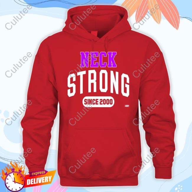 Official Aew Shop Neck Strong Since 2000 Shirt Official Aew Shop Neck Strong Since 2000 Shirt