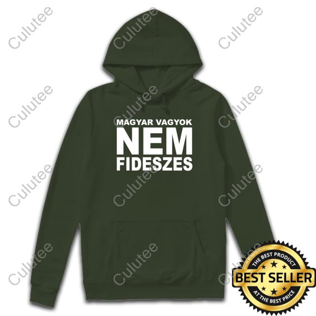 Official Gabor Kovacs Magyar Vagyok Nem Fideszes Hoodie Official Gabor Kovacs Magyar Vagyok Nem Fideszes Hoodie