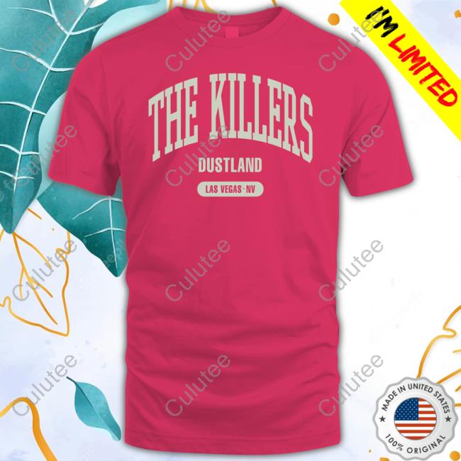 Official The Killers Merch Dustland Las Vegas Nv Hoodie Official The Killers Merch Dustland Las Vegas Nv Hoodie