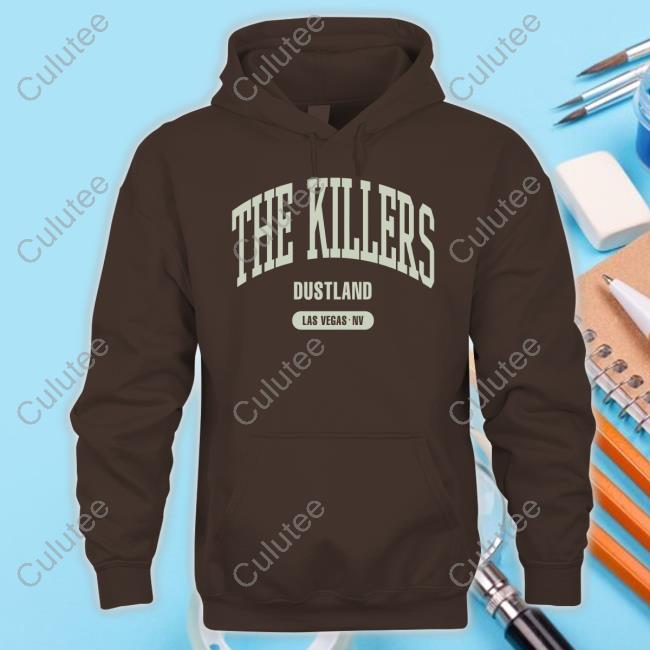 Official The Killers Merch Dustland Las Vegas Nv Hoodie Official The Killers Merch Dustland Las Vegas Nv Hoodie