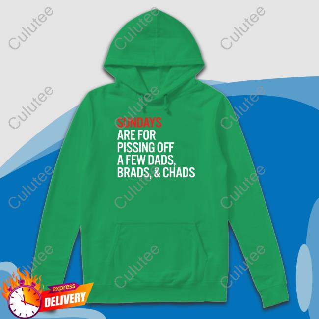 Official Brad Taylor's Version Taylor Swift Sundays Are For Pissing Off A Few Dads Brads & Chads T-Shirt Official Brad Taylor's Version Taylor Swift Sundays Are For Pissing Off A Few Dads Brads & Chads T-Shirt