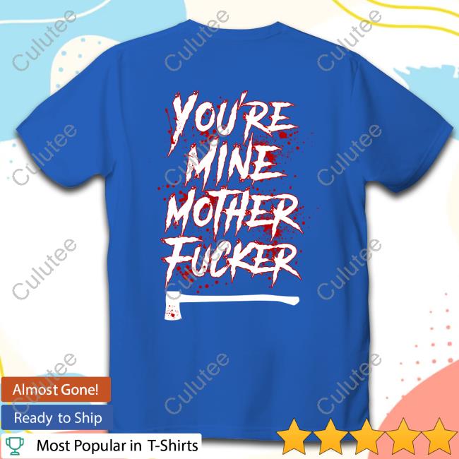 Motionless In White Merch You're Mine Mother Fucker Hoodie Motionless In White Merch You're Mine Mother Fucker Hoodie