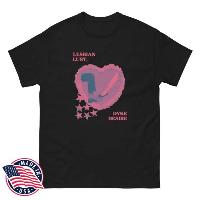 Z3lart Lesbian Lust, D*ke Desire Tee – Z3lart Merch