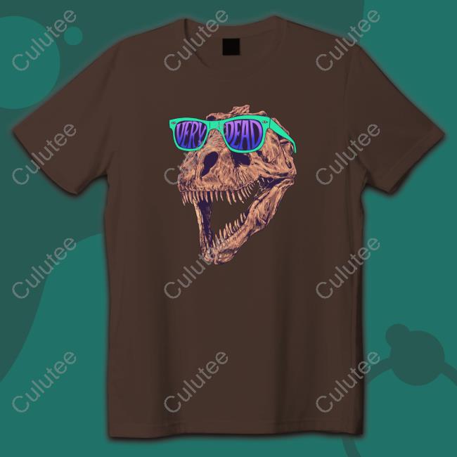 Very Dead Shirt Sue The T Rex Merch