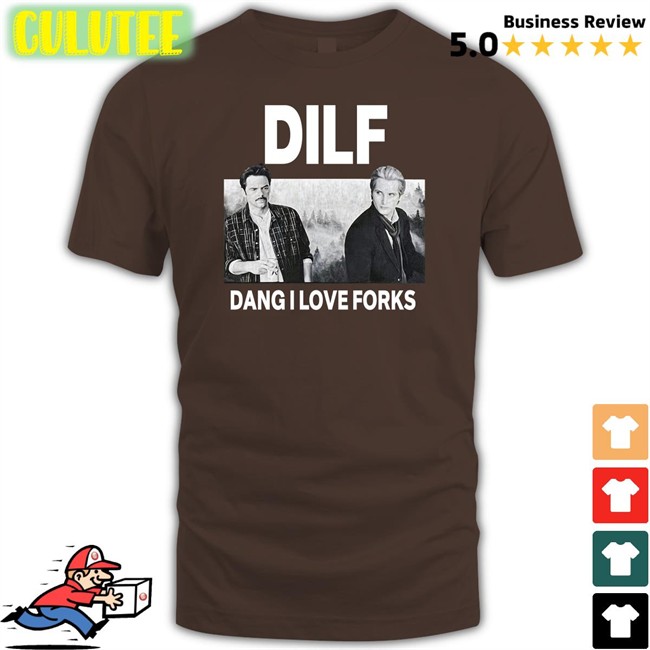 Dilf Dang I Love Forks Shirt ShopSoupAndSun Dilf Dang I Love Forks Shirt