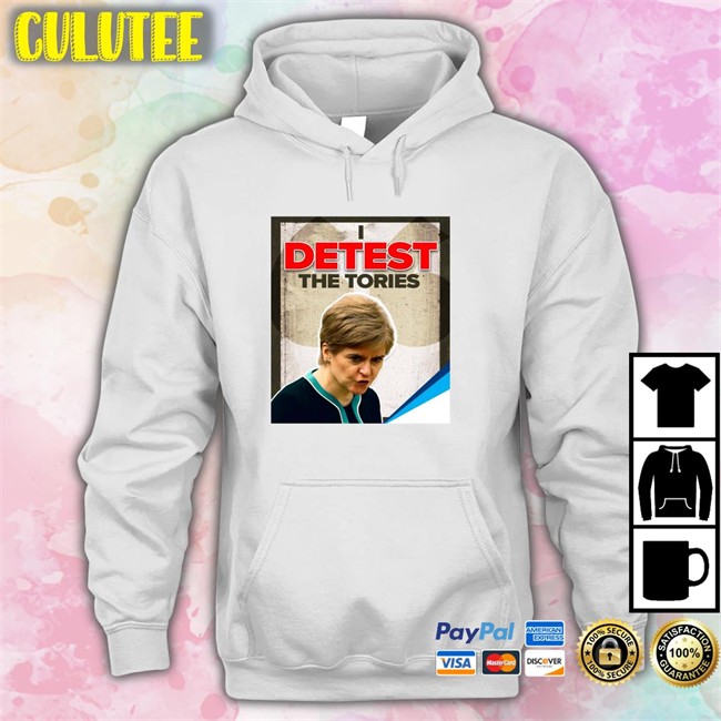 Detest The Tories T Shirt Detest The Tories Shirt Tracey
