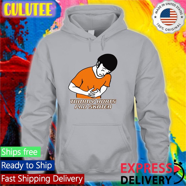 Shirts That Go Hard Tummy Hurts Pro Skater Shirt Tummy Hurts Pro Skater Long Sleeve