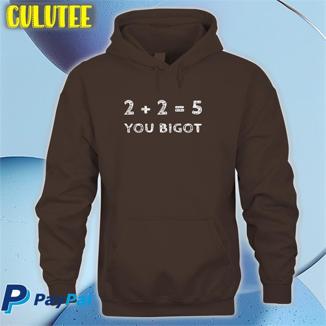 Two + Two Equals Five You Bigot Shirt 2022 Black Luke Rudkowski Luke Rudkowski Two + Two Equals Five You Bigot Shirt Bonfire Merch