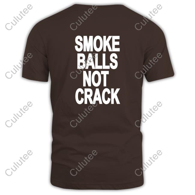 Smoke Balls Not Cracks Official Blue Shirts
