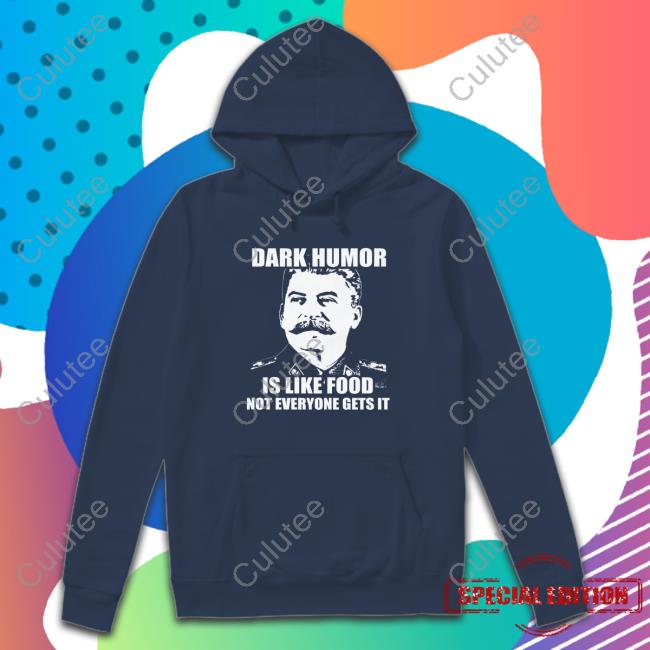 Wilfred Reilly Wil Da Beast 630 Dark Humor Is Like Food Shirt Dark Humor Is Like Food Tee Shirts Wilfred Reilly