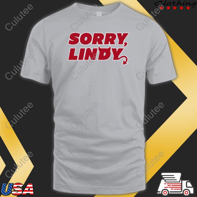 Sorry Lindy Sweatshirt Breakingt Breakingt Sorry Lindy Tank