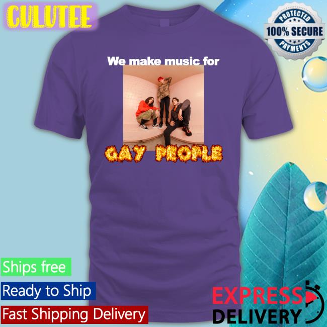 Waterparks We Make Music For Gay People T Shirts Waterparks We Make Music For Gay People Hoodie Parxvinyl
