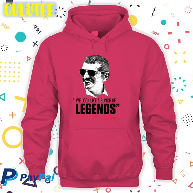 We Look Like A Bunch Of Legends Shirt Haas F1 Team Guenther Steiner We Look Like A Bunch Of Legends Shirt