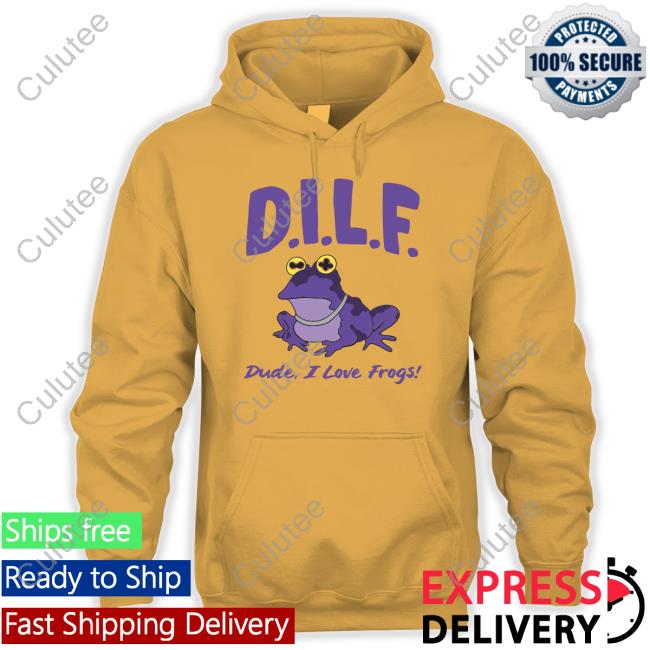 Dude I Love Frogs Tee Dilf Dude I Love Frogs Crewneck Sweatshirt Barstool Sports