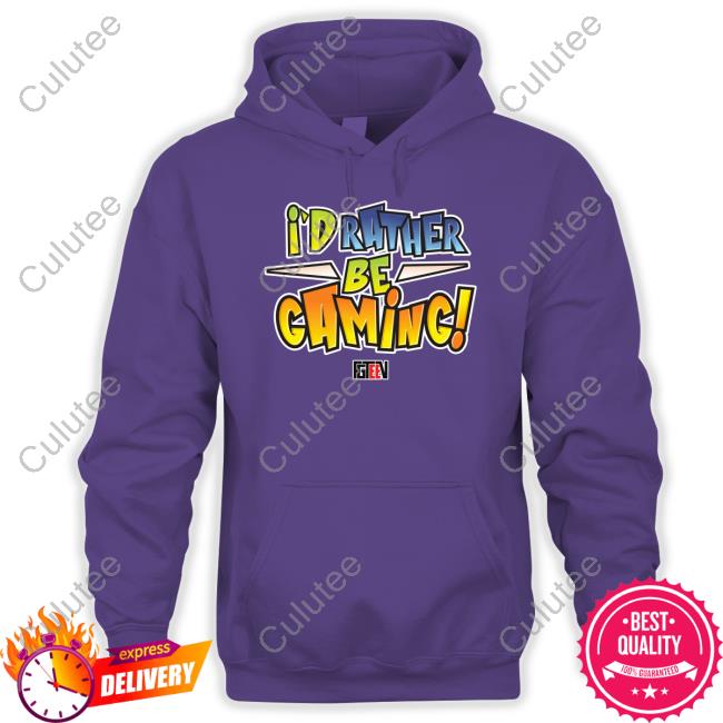 I'd Rather Be Gaming Sweatshirt Official I'd Rather Be Gaming Hoodie