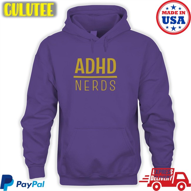 ADHD Nerds Shirts Adhd Jesse Shop Adhd Jesse Shop ADHD Nerds Shirt