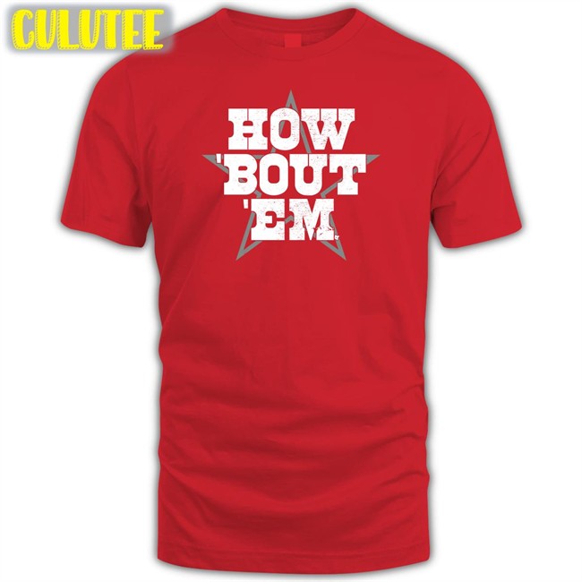 How 'Bout 'Em Long Sleeve Shirt Breakingt