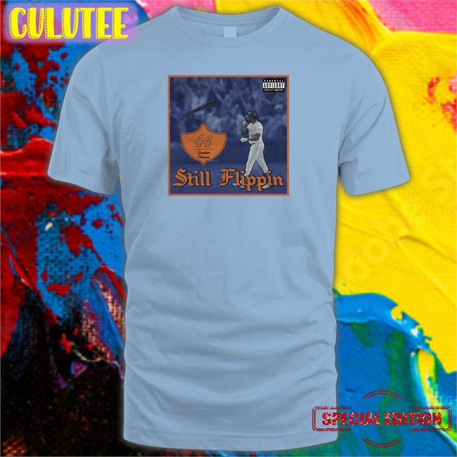 Barstool Sports Merch Yordan Alvarez Still Flippin Shirt Parental Advisory Explicit Content Still Flippin Shirt Navy