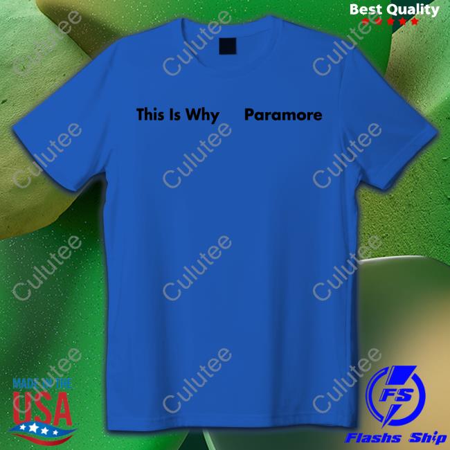 This Is Why Paramore Hoodie This Is Why Paramore Sweatshirt