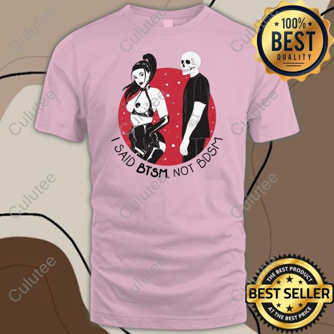 Btsm Merch I Said Btsm Not Bdsm Tank Top