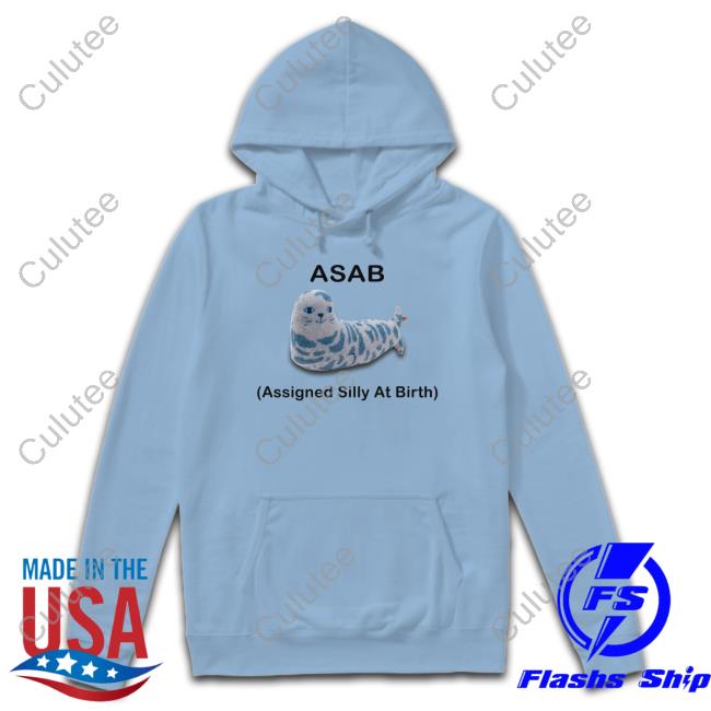 Asab Assigned Silly At Birth Shirt