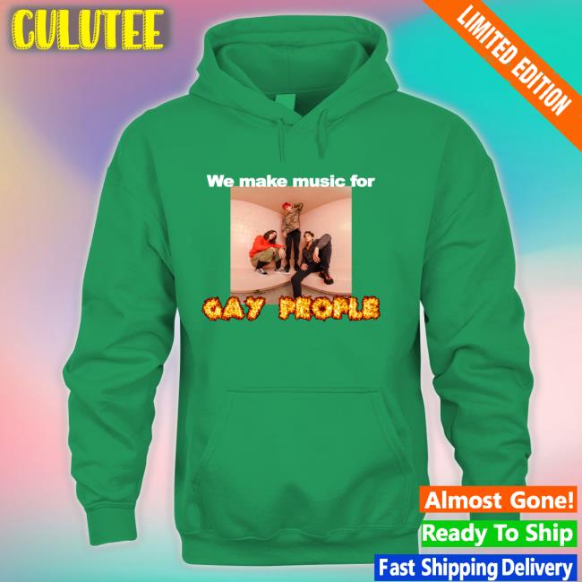 Waterparks We Make Music For Gay People T Shirts We Make Music For Gay People T Shirt