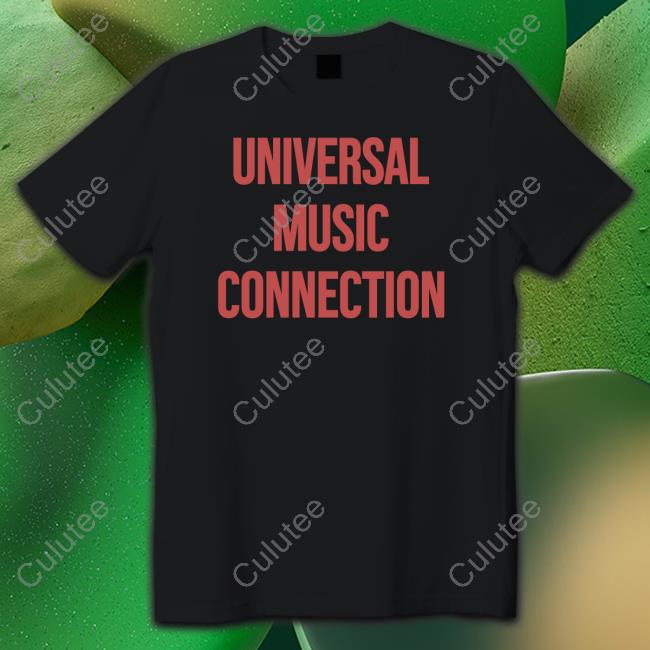 Universal Music Connections T Shirt