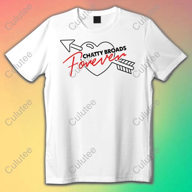 Chatty Broads Merch Chatty Broads Forever Sweatshirt Chatty Broads Merch Chatty Broads Forever Tank