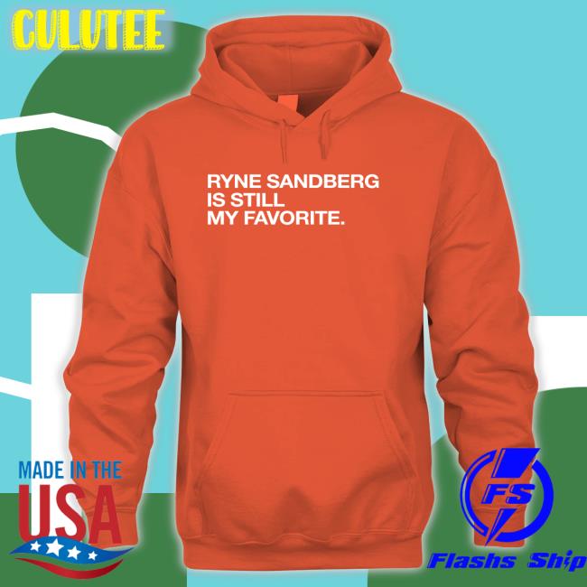 Obvious Shirts Shop Ryne Sandberg Is Still My Favorite Long Sleeve Tee Shirt Obvious Shirts Shop Ryne Sandberg Is Still My Favorite T Shirt