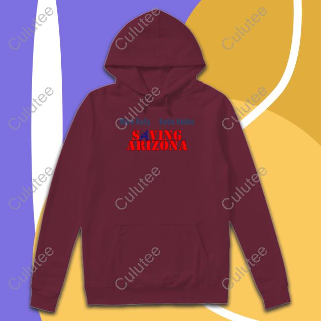 Wearing It Well Merch Mark Kelly Katie Hobbs Saving Arizona Sweatshirt Official Saving Arizona Shirt
