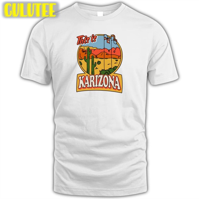 This Is Karizona Shirts