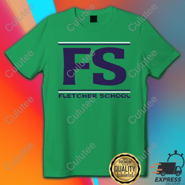 FS Fletcher School Shirt FS Fletcher School T-Shirt Finding Fletcher