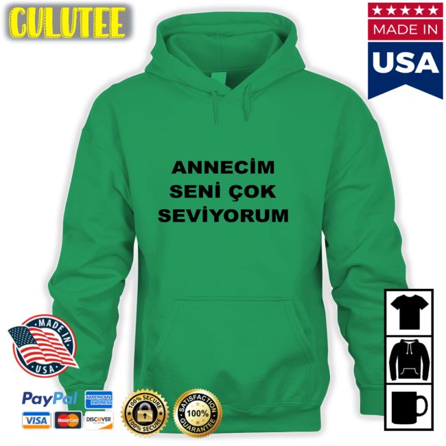 Annecim Seni Cok Seviyorum Tee Arda Guler Annecim Seni Cok Seviyorum Sweatshirt Sporx