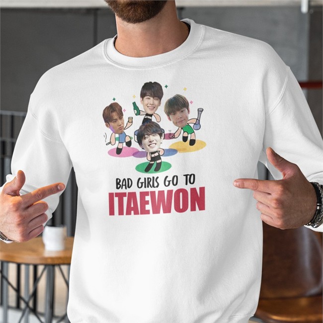 Bad Girls Go To Itaewon T Shirt White Bad Girls Go To Itaewon T Shirts Reopened